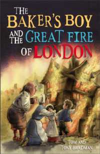 Short Histories: the Baker's Boy and the Great Fire of London (Short Histories)