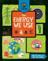 Eco STEAM: the Energy We Use (Eco Steam)