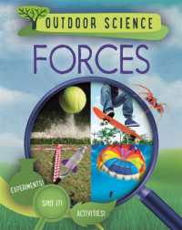Outdoor Science: Forces (Outdoor Science)