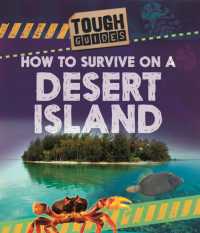Tough Guides: How to Survive on a Desert Island (Tough Guides) -- Hardback