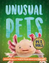 Pet Pals: Unusual Pets (Pet Pals) -- Hardback
