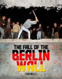 Fall of the Berlin Wall -- Hardback