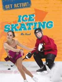 Ice Skating (Get Active!)