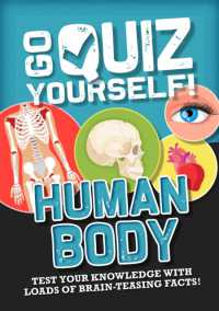 Go Quiz Yourself!: Human Body (Go Quiz Yourself!) -- Hardback