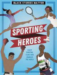 Black Stories Matter: Sporting Heroes (Black Stories Matter)