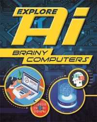 Brainy Computers (Explore Ai)