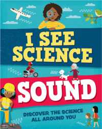 I See Science: Sound (I See Science)