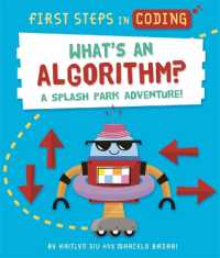 First Steps in Coding: What's an Algorithm? : A splash park adventure! (First Steps in Coding)