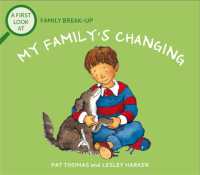 A First Look At: Family Break-Up: My Family's Changing (A First Look at)