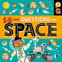 So Many Questions: About Space (So Many Questions)