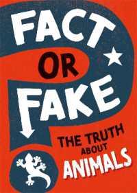 Fact or Fake?: The Truth about Animals (Fact or Fake?)