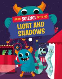 Learn Science with Mo: Light and Shadows (Learn Science with Mo)