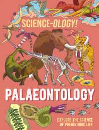 Science-ology!: Palaeontology (Science-ology!)