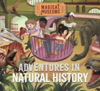 Magical Museums: Adventures in Natural History (Magical Museums)