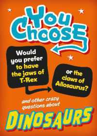 You Choose: Dinosaurs (You Choose)