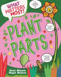 What Matters Most?: Plant Parts (What Matters Most?)