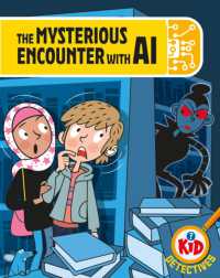 Kid Detectives: The Mysterious Encounter with AI (Kid Detectives)