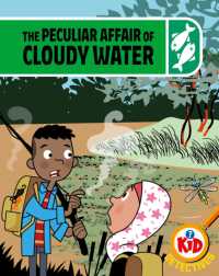 Kid Detectives: The Peculiar Affair of Cloudy Water (Kid Detectives)