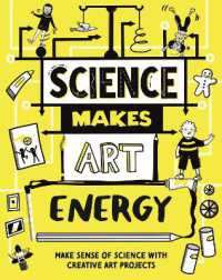 Science Makes Art: Energy (Science Makes Art)