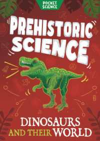 Pocket Science: Prehistoric Science : The Science of Dinosaurs (Pocket Science)