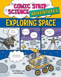 Comic Strip Science Adventures: Exploring Space (Comic Strip Science Adventures)