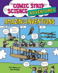 Comic Strip Science Adventures: Amazing Inventions (Comic Strip Science Adventures)