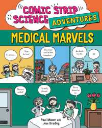 Comic Strip Science Adventures: Medical Marvels (Comic Strip Science Adventures)