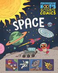 Professor Hoot's Science Comics: Space (Professor Hoot's Science Comics)