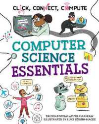 Click, Connect, Compute: Computer Science Essentials (Click, Connect, Compute)