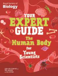 Your Expert Guide: The Human Body for Young Scientists (Your Expert Guide)