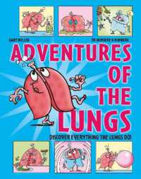 Adventures of the Lungs (Adventures of the Human Body)