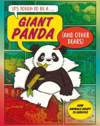 It's Tough to Be: A Giant Panda (and Other Bears) (It's Tough to Be)