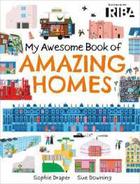 My Awesome Book of: Amazing Homes (My Awesome Book of)