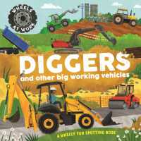 Wheels at Work: Diggers : and other big working vehicles (Wheels at Work)