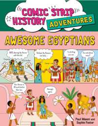 Comic Strip History Adventures: Awesome Egyptians (Comic Strip History Adventures)