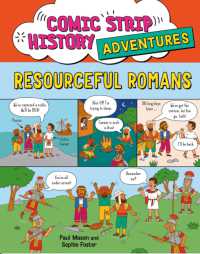 Comic Strip History Adventures: Resourceful Romans (Comic Strip History Adventures)