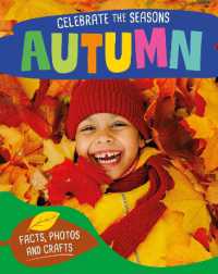 Celebrate the Seasons: Autumn (Celebrate the Seasons)