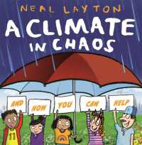 Eco Explorers: a Climate in Chaos: and how you can help (Eco Explorers)