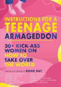 Instructions for a Teenage Armageddon : 30+ kick-ass women on how to take over the world -- Paperback / softback