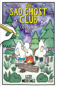 The Sad Ghost Club Colouring Book : A comfy cosy colouring book for all ages (The Sad Ghost Club)