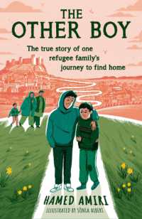 The Other Boy : The true story of one refugee family's journey to find home