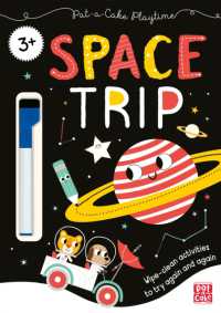 Pat-a-Cake Playtime: Space Trip : Wipe-clean book with pen (Pat-a-cake Playtime)