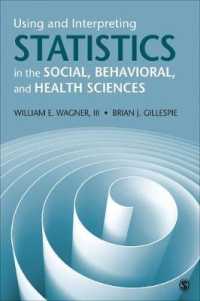 社会科学・行動科学・健康科学のための統計の利用と解釈<br>Using and Interpreting Statistics in the Social, Behavioral, and Health Sciences