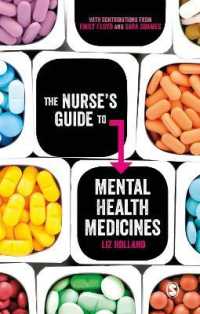 The Nurse's Guide to Mental Health Medicines （1ST）