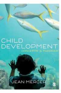 児童発達入門：概念と理論<br>Child Development : Concepts and Theories