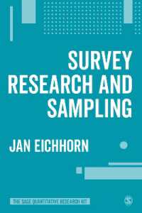 サーベイ調査と標本<br>Survey Research and Sampling (The Sage Quantitative Research Kit)