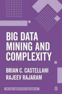 ビッグデータ・マイニングと複雑性<br>Big Data Mining and Complexity (The Sage Quantitative Research Kit)