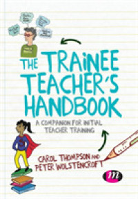 The Trainee Teacher's Handbook : A Companion for Initial Teacher Training