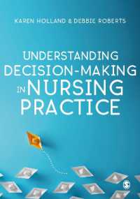 看護実践における意思決定を理解する<br>Understanding Decision-Making in Nursing Practice