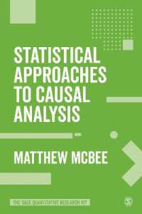 因果分析のための統計学的アプローチ<br>Statistical Approaches to Causal Analysis (The Sage Quantitative Research Kit)